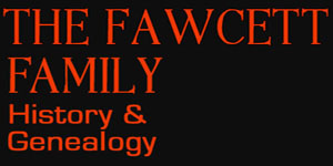 black rectangle with red writing, the fawcett family history and genealogy